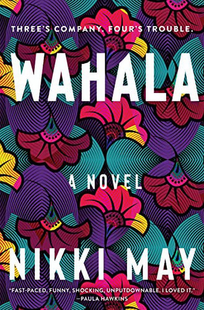 Wahala: A Novel Hardcover G218658
